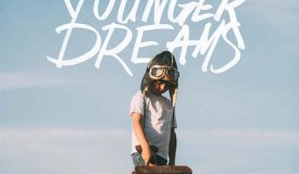 Рецензия на Our Last Night — Younger Dreams (2015)