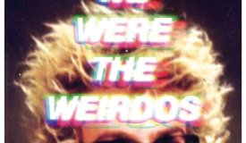 Matt and Kim — We Were The Weirdos (2016)