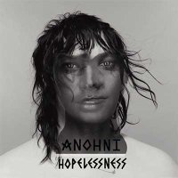 Anohni — Hopelessness (2016)