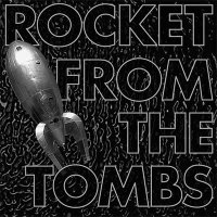 Rocket From The Tombs — Black Record (2015)
