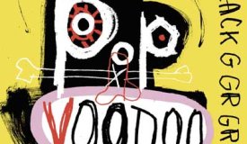 Black Grape — Pop Voodoo (2017)
