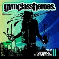 Рецензия на альбом группы Gym Class Heroes — The Papercut Chronicles II (2011)