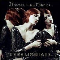 Рецензия на альбом Florence And The Machine — Ceremonial (2011)