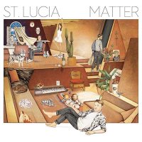 St. Lucia — Matter (2016)