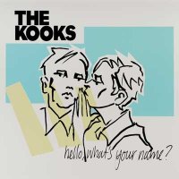 The Kooks — Hello, What’s Your Name? (2015)