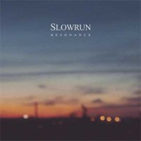 Slowrun — Resonance (2015)