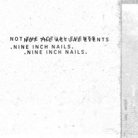 Nine Inch Nails — Not The Actual Events (EP, 2016)