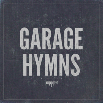 empires_garage_hymns
