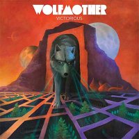 Wolfmother — Victorious (2016)