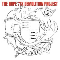 PJ Harvey — The Hope Six Demolition Project (2016)