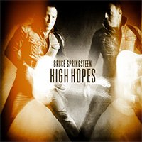 Рецензия на альбом Bruce Springsteen — High Hopes (2014)