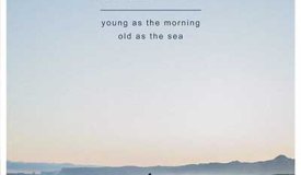 Passenger — Young as the Morning Old as the Sea (2016)