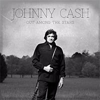 Рецензия на альбом Johnny Cash — Out Among The Stars (2014)