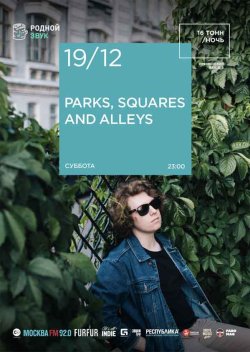 Parks, Squares And Alleys