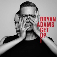 Bryan Adams — Get Up (2015)