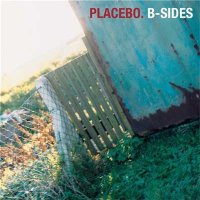 Placebo — B-Sides (2015)