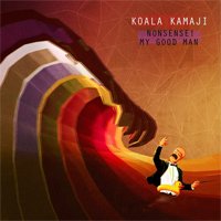 Рецензия на альбом Koala Kamaji – Nonsense! My Good Man (2012)