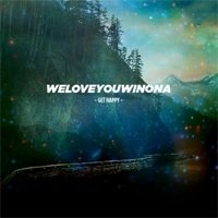 Рецензия на альбом группы Weloveyouwinona — Get Happy (2012)