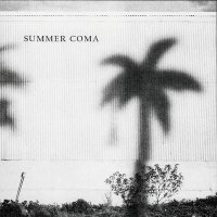 Рецензия на Summer Coma — You Made Me Nothing (2017)