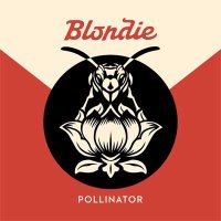 Blondie — Pollinator (2017)