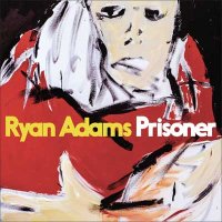 Ryan Adams — Prisoner (2017)