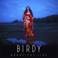 Birdy — Beautiful Lies (2016)