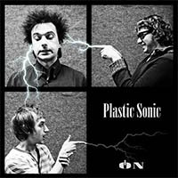 Рецензия на альбом Plastic Sonic — On (2013)
