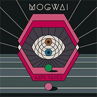 Рецензия на альбом Mogwai – Rave Tapes (2014)