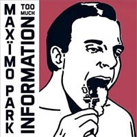 Рецензия на альбом Maximo Park — Too Much Information (2014)