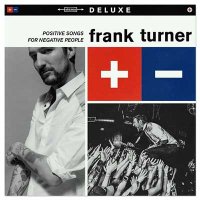 Frank Turner — Positive Songs For Negative People (2015)