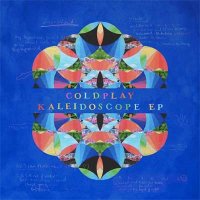 Coldplay — Kaleidoscope EP (2017)