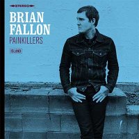 Brian Fallon — Painkillers (2016)