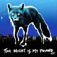 The Prodigy — The Night Is My Friend (EP, 2015)