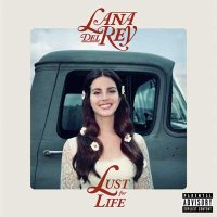 Lana Del Rey — Lust For Life (2017)