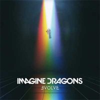 Imagine Dragons — Evolve (2017)