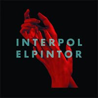 Рецензия на альбом Interpol — El Pintor (2014)