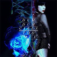 Рецензия на альбом Dum Dum Girls — Too True (2014)