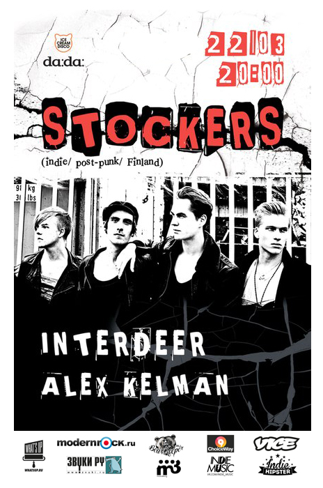 Афиша концерта Stockers! в Санкт-Петербурге (22 марта 2013 клуб Da:Da)