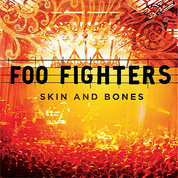 Foo-Fighters_Skin-and-Bones_2006